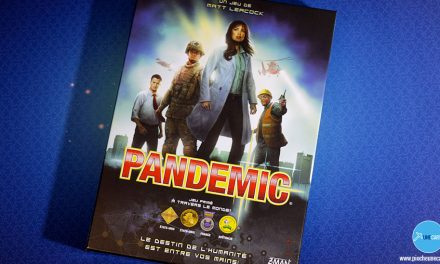 Pandemic – Test du jeu coopératif de Matt Leacock édité par Zman Games