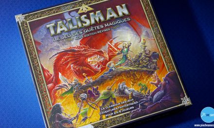 Talisman 4ème édition révisée – Test du jeu culte des années 80
